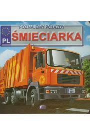 Poznajemy pojazdy Śmieciarka