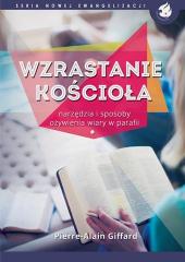 Wzrastanie Kościoła. Narzędzia i sposoby ożywienia