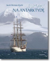 Książka - ,,Europą" na Antarktydę