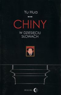 Książka - Chiny w dziesięciu słowach