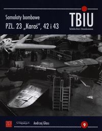 Książka - Samoloty bombowe PZL.23 KARAŚ, PZL.42 i 43