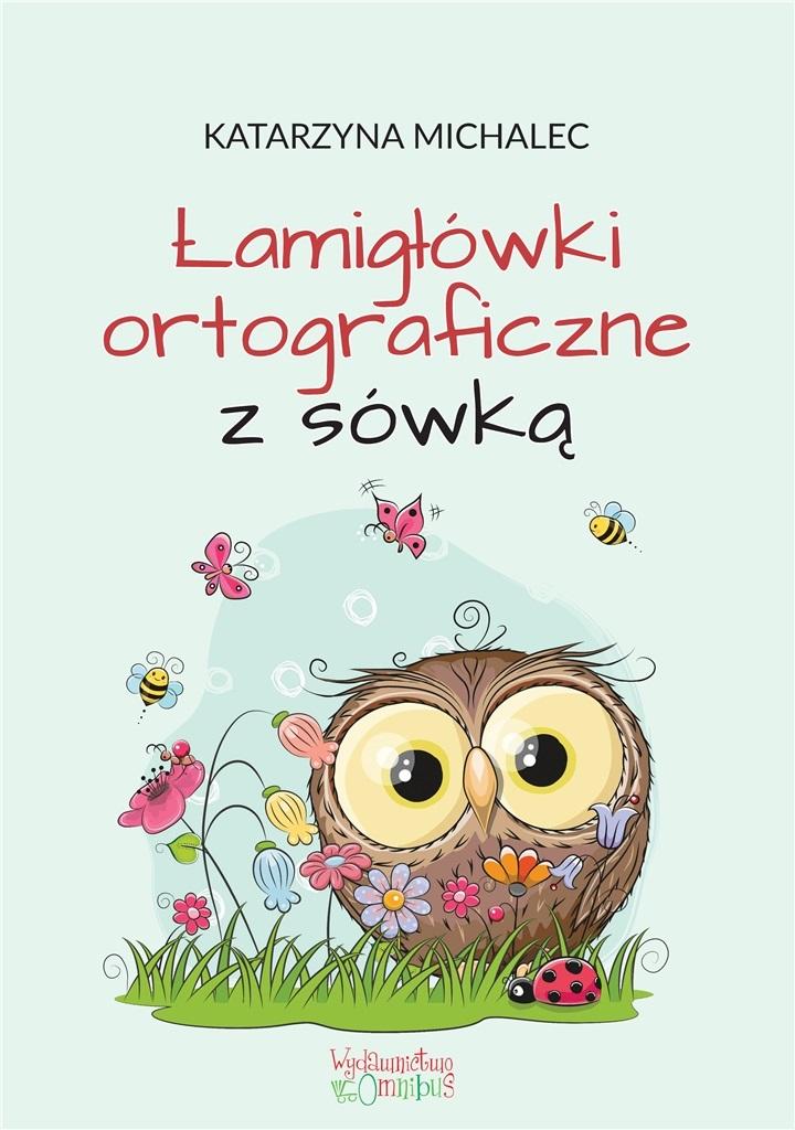 Książka - Łamigłówki ortograficzne z sówką