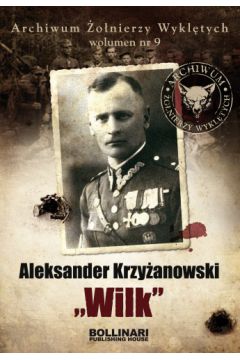 Książka - Aleksander Krzyżanowski Wilk