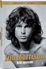 Jim Morrison. Król Jaszczur