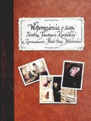 Książka - Wspomnienia o Świętej Siostrze Faustynie...