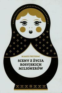 Książka - Sceny z życia rosyjskich milionerów zapiski francuskiej guwernantki