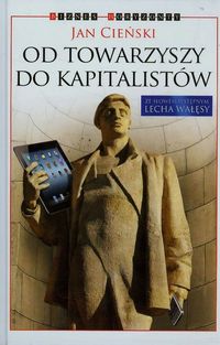 Książka - Od towarzyszy do kapitalistów