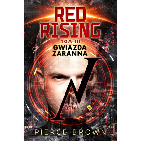 Gwiazda zaranna. Red Rising. Tom 3