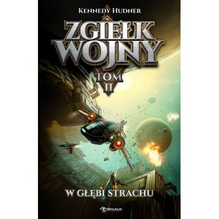 Zgiełk wojny T.2 W głębi strachu