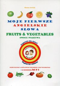 Książka - Moje pierwsze angielskie słowa - Owoce i warzywa