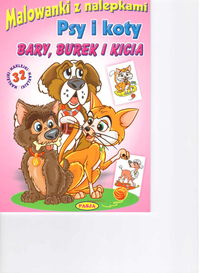 Książka - Psy i koty bary burek kicia malowanki z nalepkami