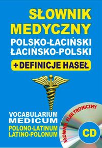 Książka - Słownik medyczny polsko-łaciński łacińsko-pol + CD