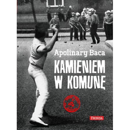 Książka - Kamieniem w komunę