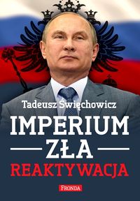 Książka - Imperium zła Reaktywacja Tadeusz Święchowicz