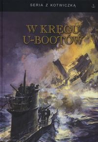 Książka - W kręgu U-bootów 1