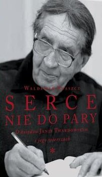 Serce nie do pary. O ks. Janie Twardowskim