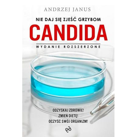 Książka - Nie daj się zjeść grzybom Candida