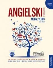 Książka - Angielski w tłumaczeniach. Modal verbs. Poziom A2-C2 + CD