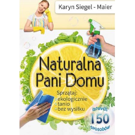 Naturalna pani domu