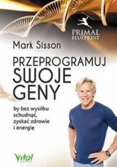 Książka - Przeprogramuj swoje geny by bez wysiłku schudnąć zyskać zdrowie i energię