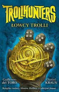 Książka - Trollhunters łowcy trolli