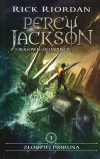 Percy Jackson i bogowie T1 Złodziej pioruna
