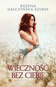 Wieczność bez ciebie