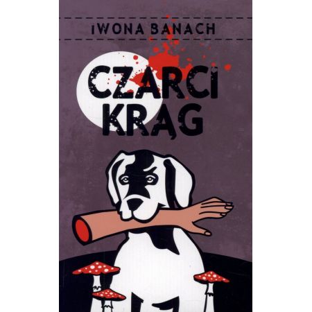 Czarci krąg  Iwona Banach