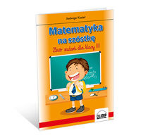 Książka - Matematyka na szóstkę. Zbiór zadań do klasy III
