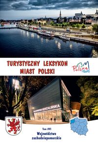 Książka - Turystyczny leksykon miast Polski T.6