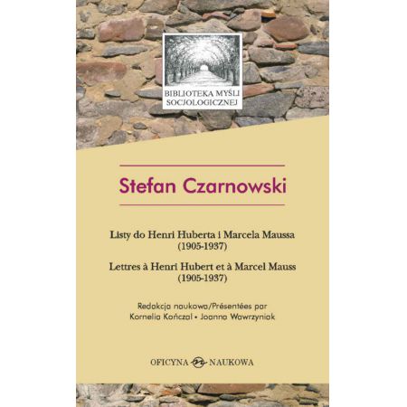 Stefan Czarnowski. Listy do do H. Huberta ...