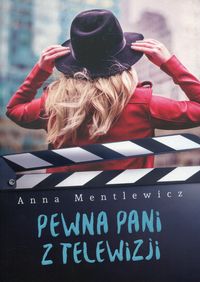 Książka - Pewna Pani z telewizji Anna Mentlewicz