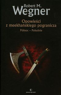 Opowieści z meekhańskiego pogranicza Płn-Płd