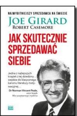 Jak skutecznie sprzedawać siebie