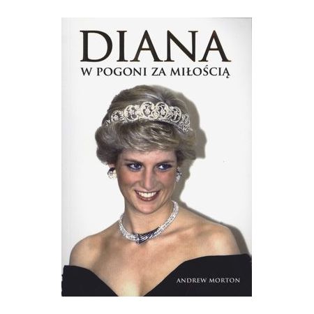 Diana w pogoni za miłością