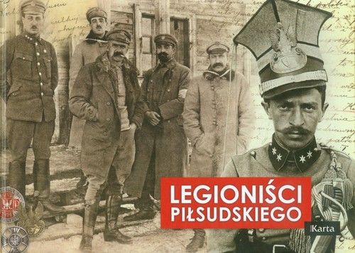 Książka - Legioniści Piłsudskiego