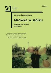 Książka - Mrówka w słoiku. Dzienniki czeczeńskie 1994-2004