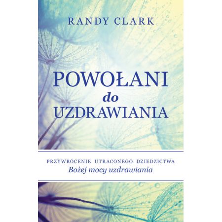 Powołani do uzdrawiania