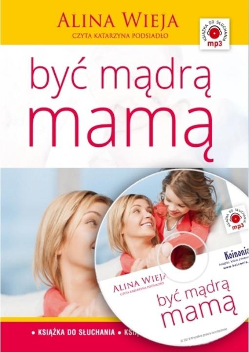 Być mądrą mamą audiobook