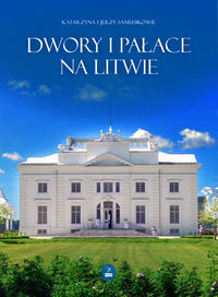 Książka - Dwory i pałace na litwie
