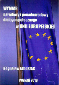 Książka - Wymiar narodowy i ponadnarodowy dialogu społ. w UE