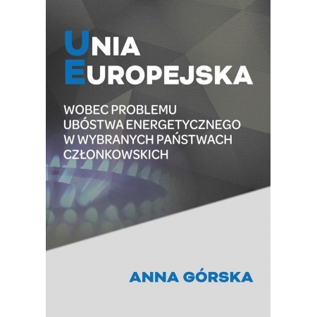 Książka - Unia Europejska wobec problemu ubóstwa...