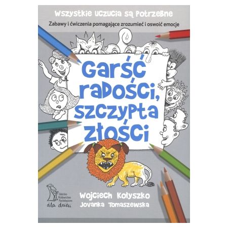 Książka - Garść radości, szczypta złości