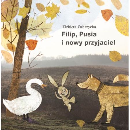 Książka - Filip, Pusia i nowy przyjaciel