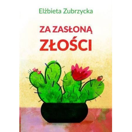 Książka - Za zasłoną złości