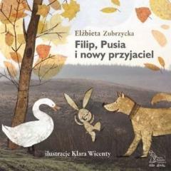 Książka - Filip, Pusia i nowy przyjaciel