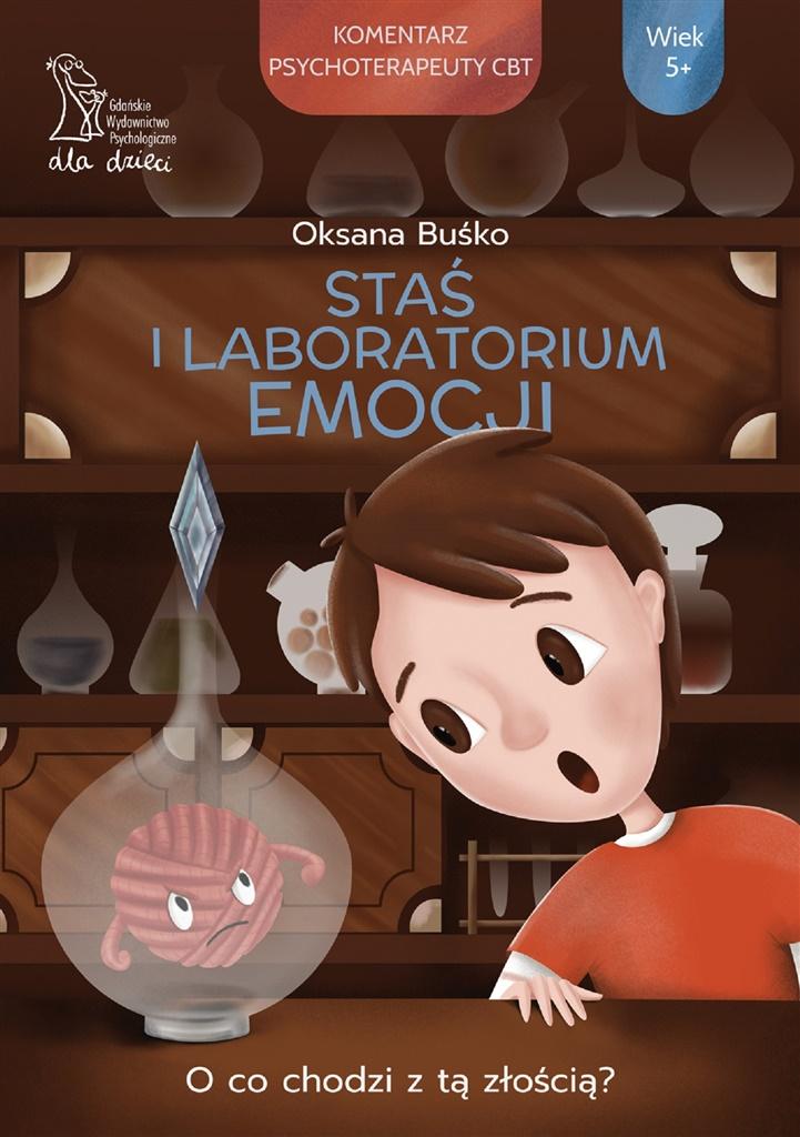 Książka - Staś i Laboratorium Emocji. O co chodzi z tą...