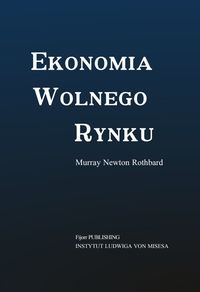 Książka - Ekonomia wolnego rynku