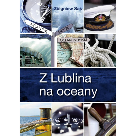 Z Lublina na oceany