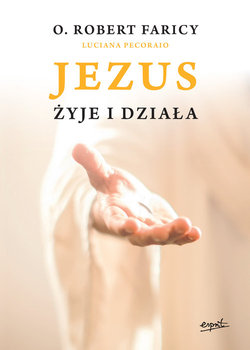 Jezus żyje i działa